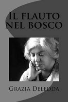 Il Flauto Nel Bosco
