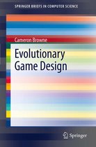 SpringerBriefs in Computer Science - Evolutionary Game Design