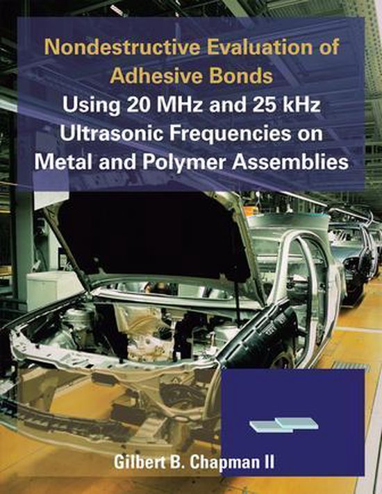Nondestructive Evaluation of Adhesive Bonds Using 20 Mhz and ... - cover