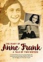 The Diary Of Anne Frank: The Tale Of Two Sisters