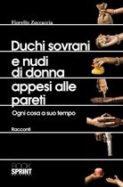 Duchi sovrani e nudi di donna appesi alle pareti