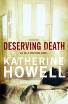 Detective Ella Marconi 7 - Deserving Death: An Ella Marconi Novel 7