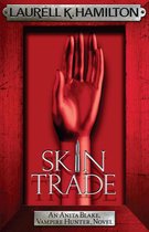 Anita Blake, Vampire Hunter, Novels 17 - Skin Trade
