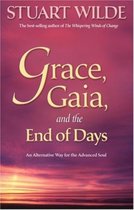 Grace, Gaia And The End Of Days