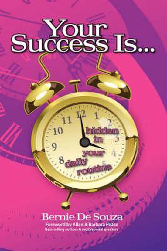 your-success-is-hidden-in-your-daily-routine-bernie-de-souza
