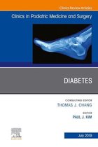 The Clinics: Orthopedics Volume 36-3 - Diabetes, An Issue of Clinics in Podiatric Medicine and Surgery