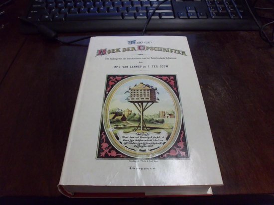 Boek der Opschriften, een bijdrage tot de geschiedenis van het Nederlandsche volksleven, door M.J. van Lennep en J. Ter Gouw. Met een illustratie van een duiventil.