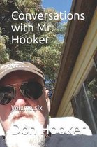 Conversations with Mr. Hooker