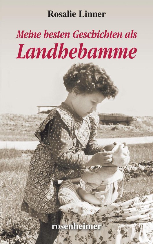 Meine besten Geschichten als Landhebamme - cover