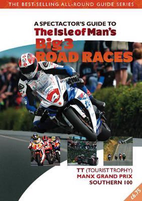 Isle of Man's Big 3 Race Events