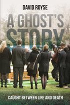 A Ghost's Story