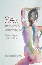 Sex, Intimacy, and Menopause