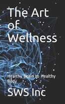 The Art of Wellness