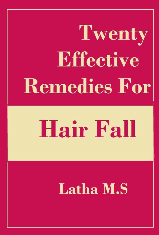 Twenty Effective Remedies for Hair Fall - cover