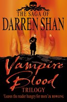 The Saga of Darren Shan - Vampire Blood Trilogy (The Saga of Darren Shan)