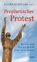 Prophetischer Protest
