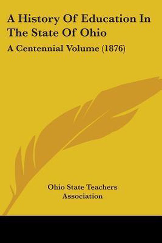 A History of Education in the State of Ohio - cover