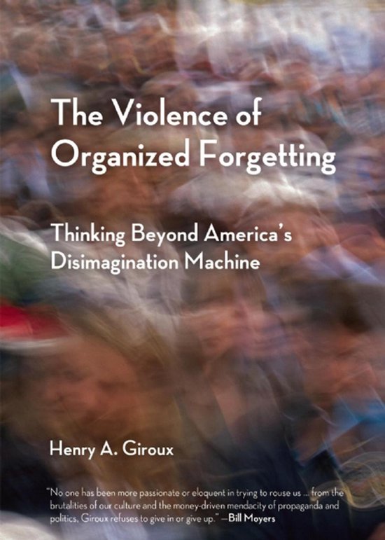 The Violence of Organized Forgetting - cover