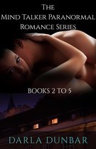 The Mind Talker Paranormal Romance Series - The Mind Talker Paranormal Romance Series - Books 2 to 5