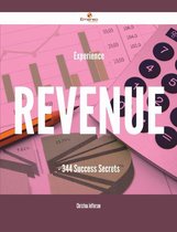 Experience Revenue - 344 Success Secrets