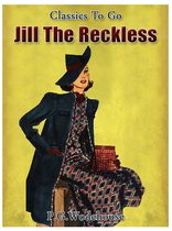 Classics To Go - Jill the Reckless
