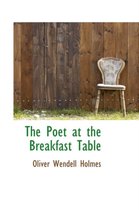 The Poet at the Breakfast Table