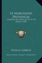 Le Marchand Provencal