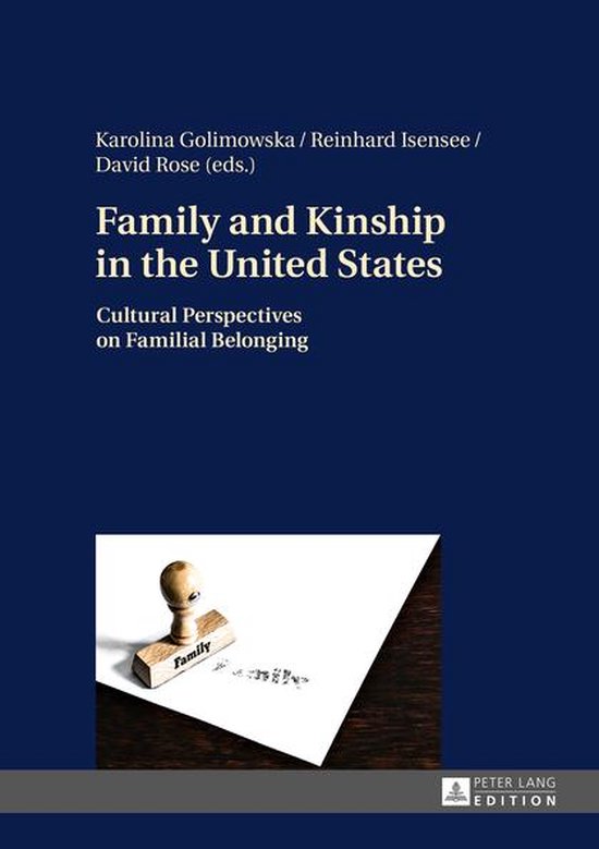 Family and Kinship in the United States - cover