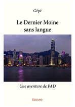 Collection Classique / Edilivre - Le Dernier Moine sans langue
