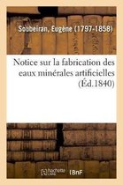 Notice Sur La Fabrication Des Eaux Minerales Artificielles
