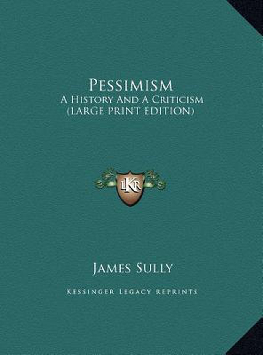 Pessimism van James H Sully
