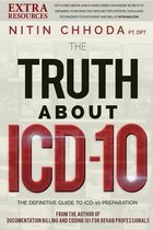 The Truth About ICD-10