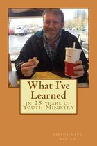 What I've Learned in 25 Years of Youth Ministry