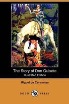The Story of Don Quixote (Illustrated Edition) (Dodo Press)