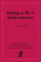 Cambridge Studies in Semiconductor Physics and Microelectronic EngineeringSeries Number 1- Doping in III-V Semiconductors