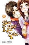 Say I Love You. 8 - Say I Love You. 8