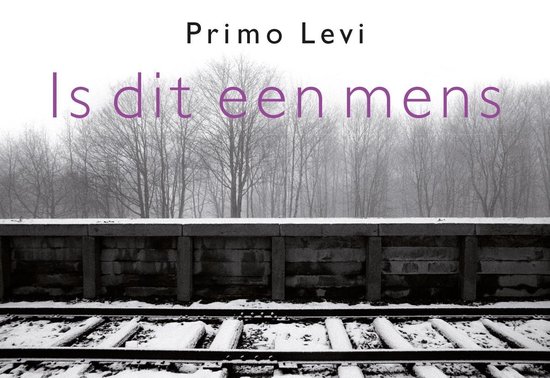 Is dit een mens DL, Primo Levi | 9789049807320 | Boeken | bol