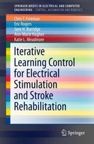 Iterative Learning Control for Electrical Stimulation and Stroke Rehabilitation