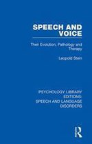 Psychology Library Editions: Speech and Language Disorders - Speech and Voice