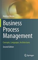 Samenvatting Business Process Management, ISBN: 9783642286155  Bedrijfskunde