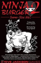 Ninja Burger 2: Sumo-Size Me!