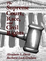 Supreme Court, Race And Civil Rights