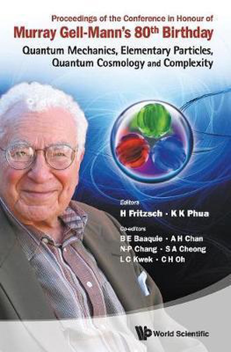 Proceedings Of The Conference In Honour Of Murray Gell-mann's 80th Birthday |... | bol.com
