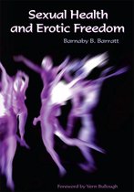 Sexual Health and Erotic Freedom