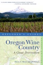 Explorer's Guide Oregon Wine Country