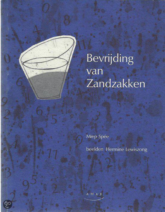 9789090151113 - Bevrijding van zandzakken