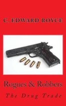 Rogues & Robbers