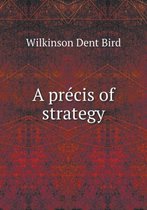A precis of strategy