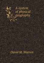 A system of physical geography