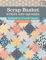 Scrap Basket Strips & Squares